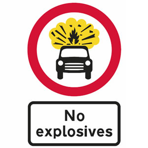 No vehicles carrying explosives sign