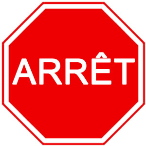 Panneau arrêt obligatoire French road sign