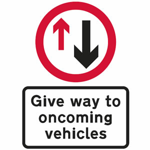 Give way to oncoming vehicles sign