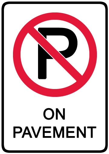 No parking on pavement sign