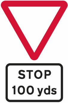 Stop line 100 yards junction sign